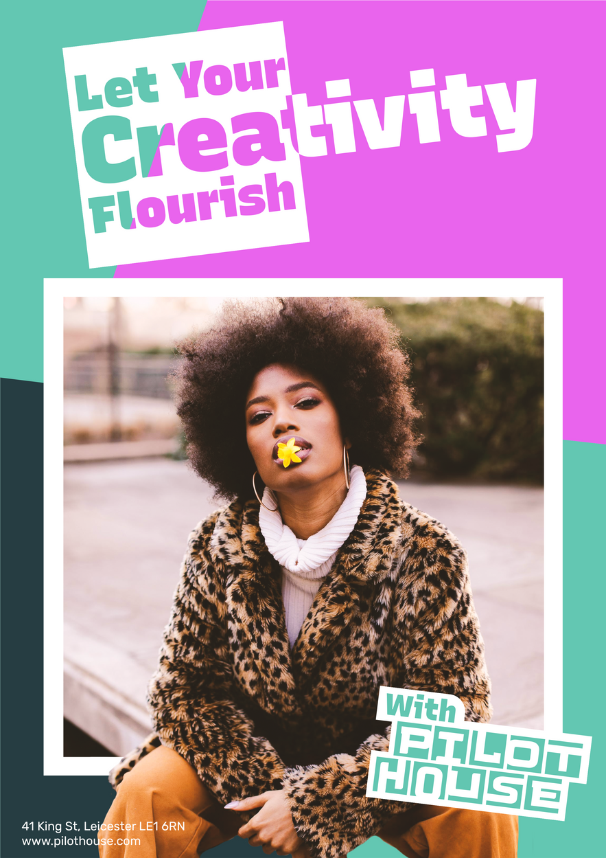 Pilot House — Poster — Let Your Creativity Flourish